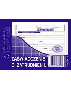 502-5 Zaświadczenie o zatrudnieniu A6 80kartek Michalczyk i Prokop